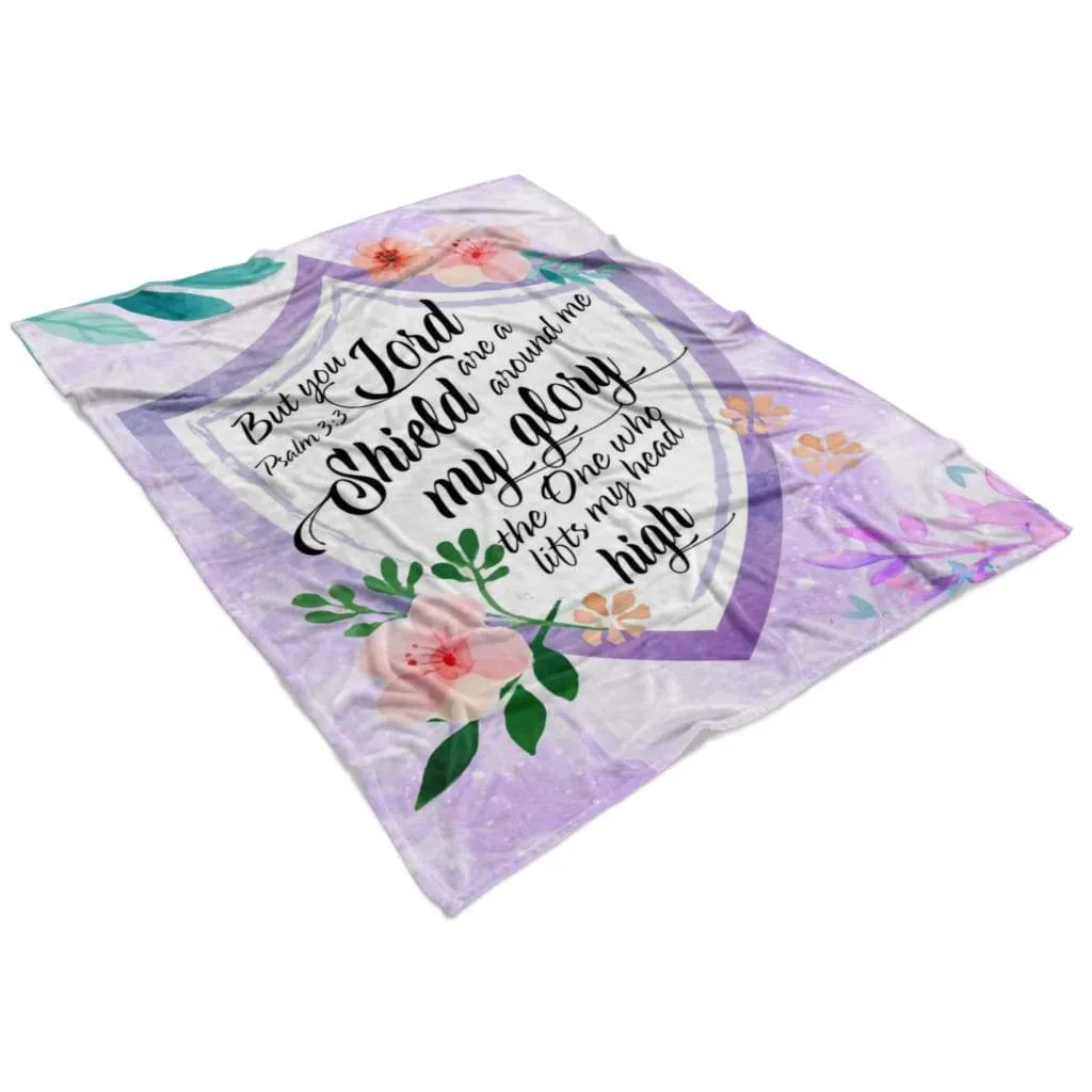 But You Lord Are A Shield Around Me Psalm 33 Fleece Blanket - Christian Blanket - Bible Verse Blanket