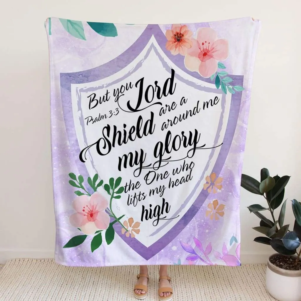 But You Lord Are A Shield Around Me Psalm 33 Fleece Blanket - Christian Blanket - Bible Verse Blanket